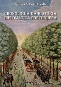 Cronologia da História Diplomática Portuguesa